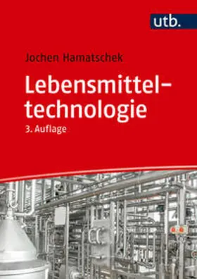 Hamatschek | Lebensmitteltechnologie | E-Book | www.sack.de
