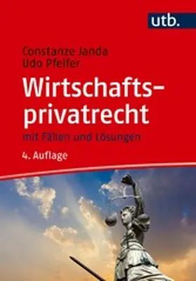 Janda / Pfeifer | Wirtschaftsprivatrecht | E-Book | sack.de