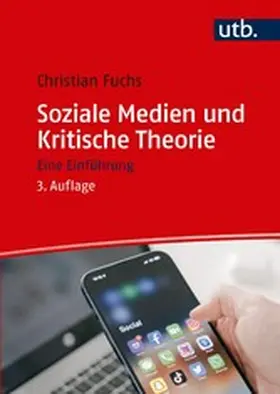 Fuchs | Soziale Medien und Kritische Theorie | E-Book | www.sack.de