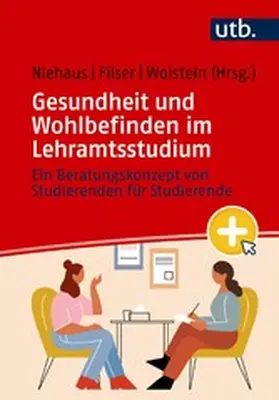 Niehaus / Filser / Wolstein | Gesundheit und Wohlbefinden im Lehramtsstudium | E-Book | www.sack.de