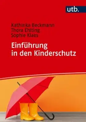 Beckmann / Ehlting / Klaes | Einführung in den Kinderschutz | E-Book | www.sack.de