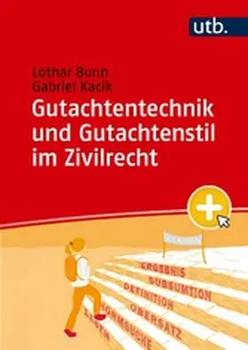 Bunn / Kacik | Gutachtentechnik und Gutachtenstil im Zivilrecht | E-Book | sack.de