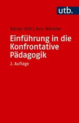 Kilb / Weidner | Einführung in die Konfrontative Pädagogik | E-Book | sack.de