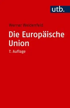 Weidenfeld |  Die Europäische Union | eBook | Sack Fachmedien