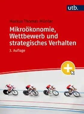 Münter | Mikroökonomie, Wettbewerb und strategisches Verhalten | E-Book | sack.de