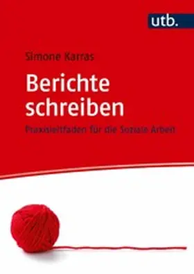 Karras | Berichte schreiben | E-Book | sack.de