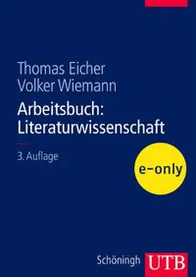 Eicher / Wiemann |  Arbeitsbuch: Literaturwissenschaft | eBook | Sack Fachmedien