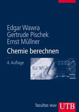 Wawra / Pischek / Müllner | Chemie berechnen | E-Book | www.sack.de