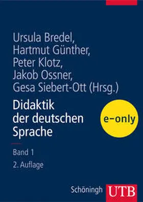 Bredel / Günther / Klotz |  Didaktik der deutschen Sprache - Band 1 | eBook | Sack Fachmedien