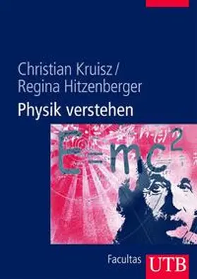 Kruisz / Hitzenberger | Physik verstehen | E-Book | www.sack.de