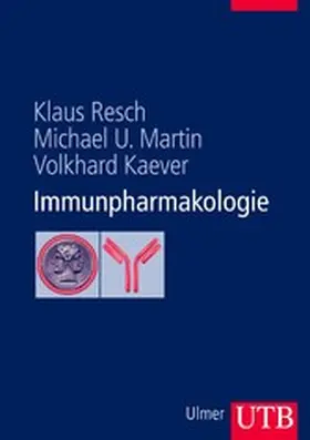 Resch / Martin / Kaever |  Immunpharmakologie | eBook | Sack Fachmedien