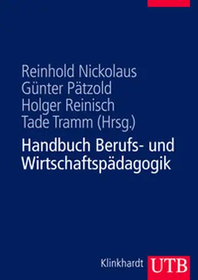 Nickolaus / Pätzold / Reinisch |  Handbuch Berufs- und Wirtschaftspädagogik | eBook | Sack Fachmedien