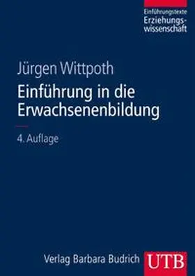 Wittpoth |  Einführung in die Erwachsenenbildung | eBook | Sack Fachmedien