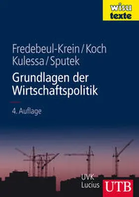 Fredebeul-Krein / Koch / Kulessa | Grundlagen der Wirtschaftspolitik | E-Book | www.sack.de