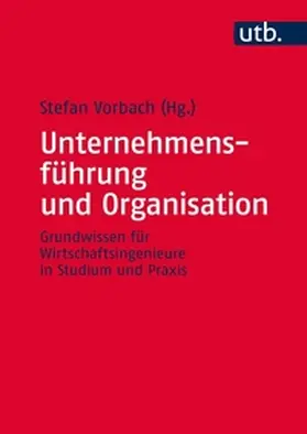 Vorbach | Unternehmensführung und Organisation | E-Book | sack.de