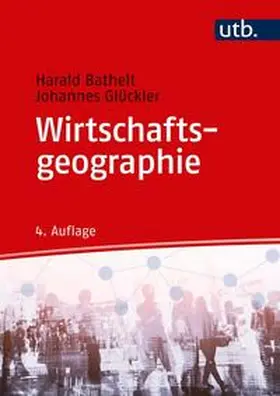 Bathelt / Glückler | Wirtschaftsgeographie | E-Book | www.sack.de