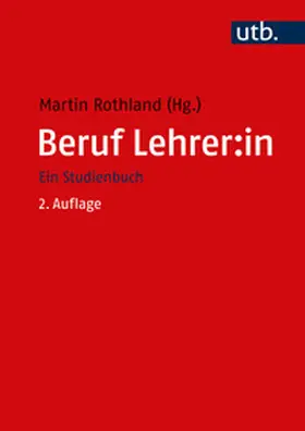 Rothland |  Beruf Lehrer:in | eBook | Sack Fachmedien