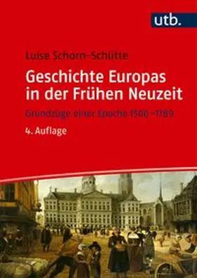 Schorn-Schütte | Geschichte Europas in der Frühen Neuzeit | E-Book | www.sack.de