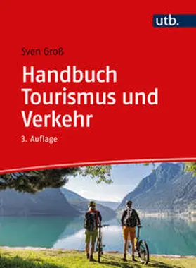 Groß | Handbuch Tourismus und Verkehr | E-Book | sack.de