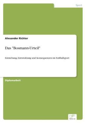 Richter |  Das "Bosmann-Urteil" | Buch |  Sack Fachmedien