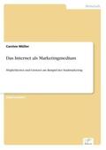 Müller |  Das Internet als Marketingmedium | Buch |  Sack Fachmedien