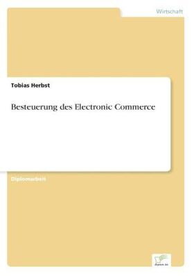 Herbst |  Besteuerung des Electronic Commerce | Buch |  Sack Fachmedien