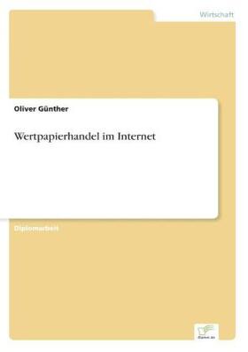 Günther |  Wertpapierhandel im Internet | Buch |  Sack Fachmedien