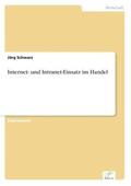 Schwarz |  Internet- und Intranet-Einsatz im Handel | Buch |  Sack Fachmedien