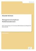 Herrmann |  Management komplexer Markttransaktionen | Buch |  Sack Fachmedien