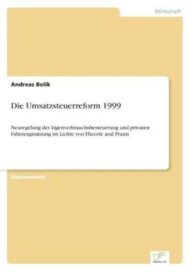 Bolik | Die Umsatzsteuerreform 1999 | Buch | 978-3-8386-2057-2 | sack.de