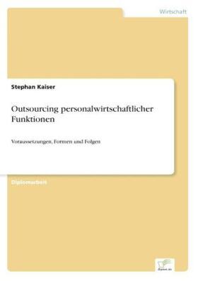 Kaiser |  Outsourcing personalwirtschaftlicher Funktionen | Buch |  Sack Fachmedien