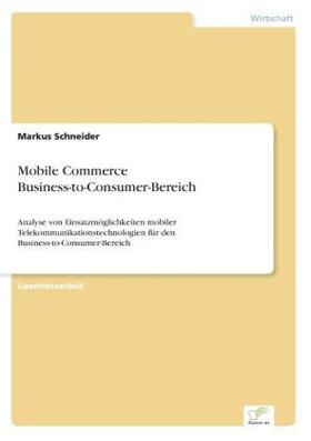 Schneider | Mobile Commerce Business-to-Consumer-Bereich | Buch | 978-3-8386-4121-8 | www.sack.de