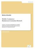 Schneider |  Mobile Commerce Business-to-Consumer-Bereich | Buch |  Sack Fachmedien