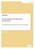 Bury |  Die Kundenkarte im deutschen Einzelhandel | Buch |  Sack Fachmedien