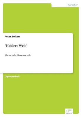 Zoltan |  "Haiders Welt" | Buch |  Sack Fachmedien