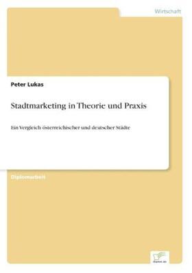 Lukas |  Stadtmarketing in Theorie und Praxis | Buch |  Sack Fachmedien