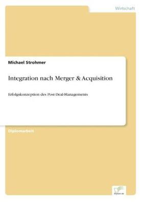 Strohmer |  Integration nach Merger & Acquisition | Buch |  Sack Fachmedien