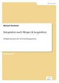 Strohmer |  Integration nach Merger & Acquisition | Buch |  Sack Fachmedien