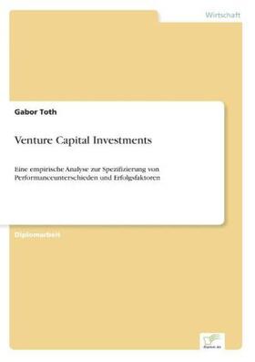 Toth |  Venture Capital Investments | Buch |  Sack Fachmedien