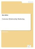 Müller |  Customer Relationship Marketing | Buch |  Sack Fachmedien