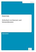Fuchs |  Sicherheit von Internet- und Intranetdiensten | Buch |  Sack Fachmedien