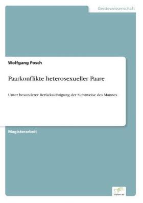 Posch |  Paarkonflikte heterosexueller Paare | Buch |  Sack Fachmedien