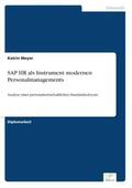 Meyer |  SAP HR als Instrument modernen Personalmanagements | Buch |  Sack Fachmedien