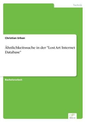 Urban |  Ähnlichkeitssuche in der "Lost Art Internet Database" | Buch |  Sack Fachmedien
