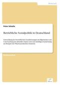 Schultz |  Betriebliche Sozialpolitik in Deutschland | Buch |  Sack Fachmedien