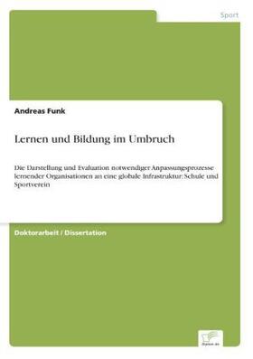 Funk |  Lernen und Bildung im Umbruch | Buch |  Sack Fachmedien