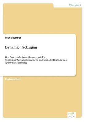 Stengel | Dynamic Packaging | Buch | 978-3-8386-8359-1 | sack.de