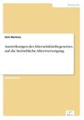 Martens |  Auswirkungen des Alterseinkünftegesetzes auf die betriebliche Altersversorgung | Buch |  Sack Fachmedien