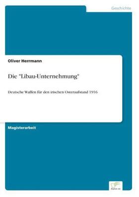 Herrmann |  Die "Libau-Unternehmung" | Buch |  Sack Fachmedien