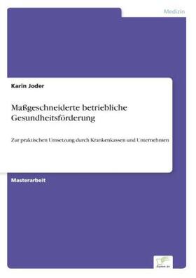 Joder |  Maßgeschneiderte betriebliche Gesundheitsförderung | Buch |  Sack Fachmedien